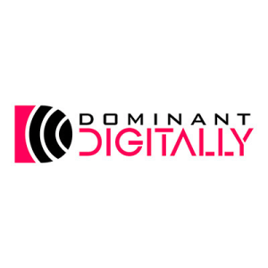 Dominant Digitally